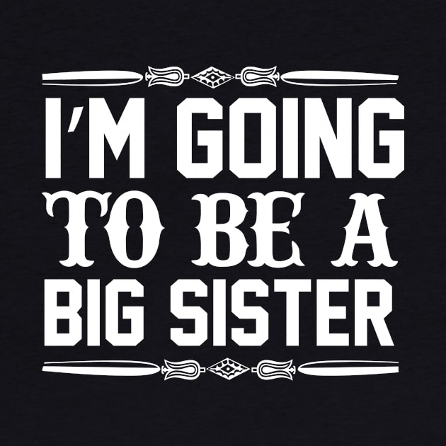 I Am Going To Be A Big Sister by badrianovic